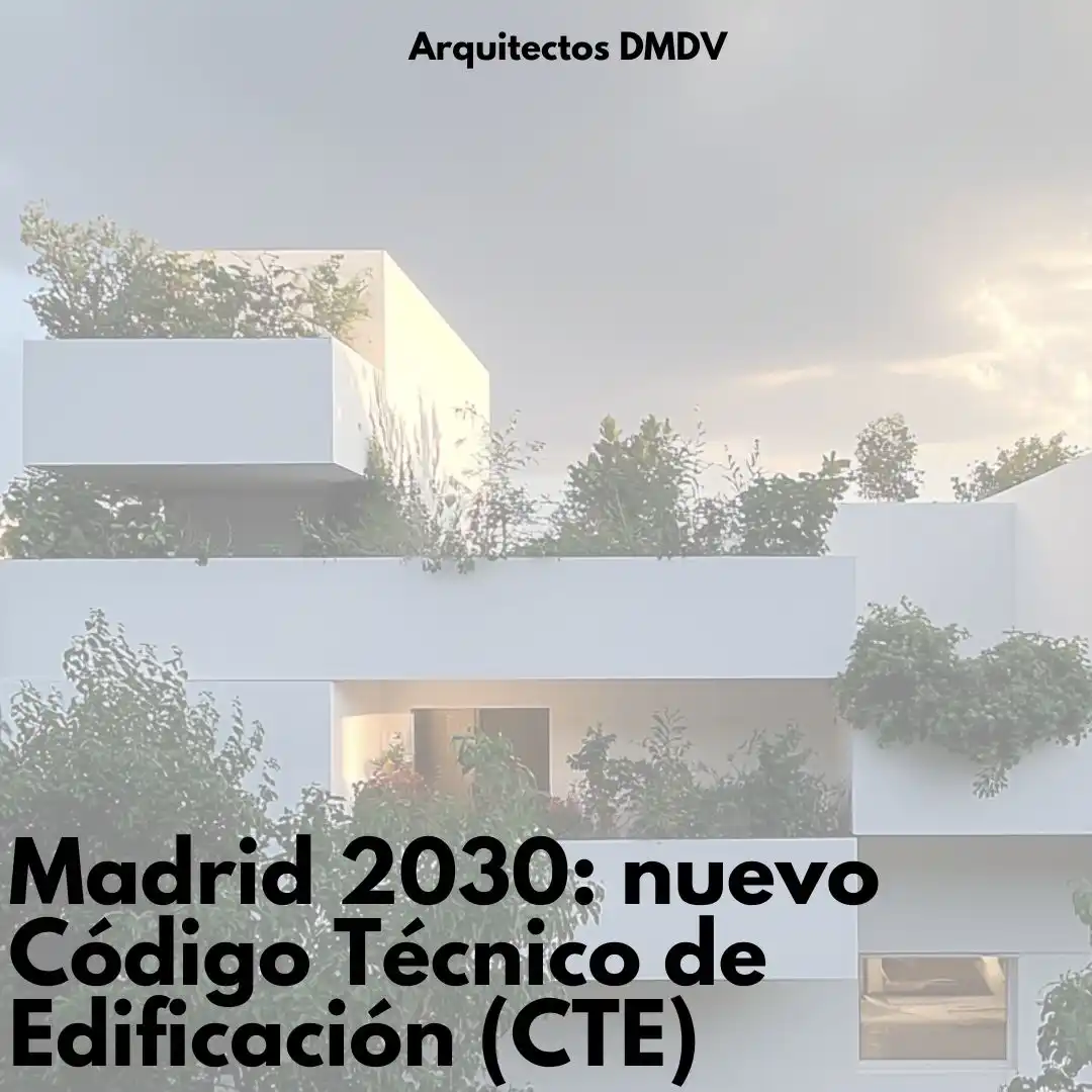 nuevo codigo tecnico edificacion Arquitectos DMDV