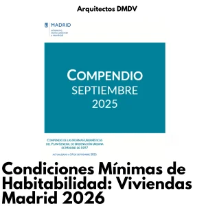 Normativa Habitabilidad Viviendas Madrid 2026 Arquitectos DMDV